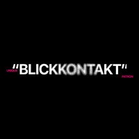 Blickkontakt - Unique & Patron
