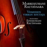 Unten mailla - Markojuhani Rautavaara