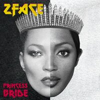 Princess Bride - 2Face & Anthony Cruz & Swigga
