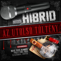 Kösz A Semmit - Hibrid