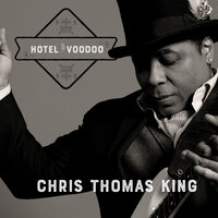 Les Bleus Was Born In Louisiana - Chris Thomas King