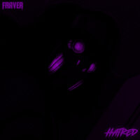 Hatred - Fraver