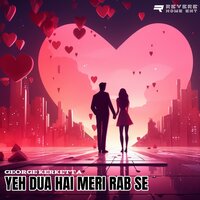 Yeh Dua Hai Meri Rab Se - George Kerketta & Kumar Sanu