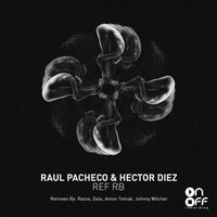 Pilers - Hector Diez & Raul Pacheco & Johnny Witcher