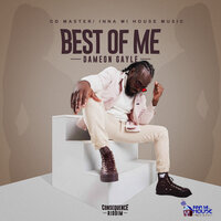 Best Of Me - Dameon Gayle & CD Master