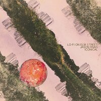 Iconical - Jason Rivas & Lo-Fi on Elm Street