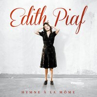 Les grognards - Édith Piaf