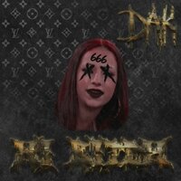 Hi BiTcH - DAK