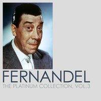 Je suis irrésistible - Fernandel