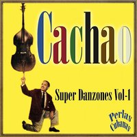 Los 11 Jóvenes de la Antorcha - Cachao