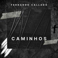 Jesus Cristo É a Solução - Fernando Callado
