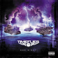 One Night - Timeflies