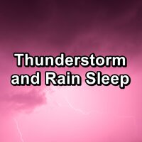 Nature is Breathtakingly Beautiful with Thunder - Rain Sounds & Rain for Deep Sleep & Lightning Thunder and Rain Storm