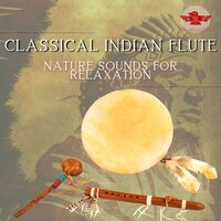 Native Flute Song - Native American Channel