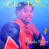 La Chuchería - Elio Boom