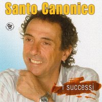 Che bambina sei - Santo Canonico