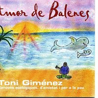 Amor De Balenes - Toni Giménez