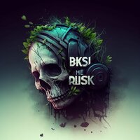 Bksi Me Rusk - Collapse