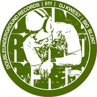 Big Blunt - DJ Kwest