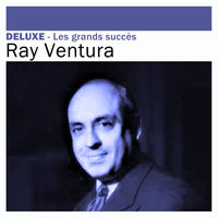 Tiens, tiens, tiens - Ray Ventura