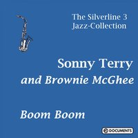 Dangerous Woman - Sonny Terry And Brownie McGhee