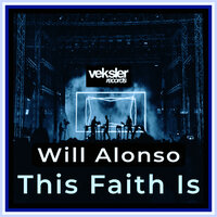 This Faith Is - Will Alonso