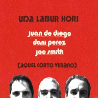 El Hombre Que Perdio la Forma - Dani Pérez & Joe Smith & Juan de Diego & Juan de Diego Trio