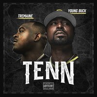 That Line - Tremaine & Young Buck