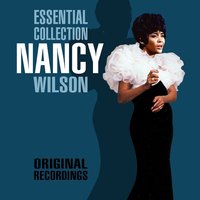 Nina Never Knew - Nancy Wilson