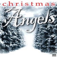 Angelicus - Christmas Angels