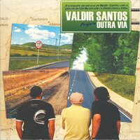 Coisa de Menino - Valdir Santos
