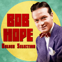 Two Sleepy People - Bob Hope