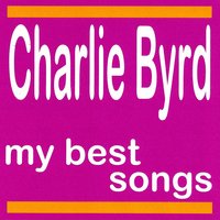 Showboat Shuffle - Charlie Byrd
