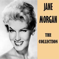 The End of a Love Affair - Jane Morgan