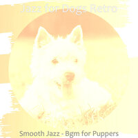 Fabulous Dog Walking - Jazz for Dogs Retro