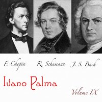Kreisleriana, Op. 16: No. 1, Auberst Bewegt - Ivano Palma & Johann Sebastian Bach