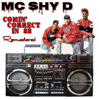 I Am Rough - MC Shy D