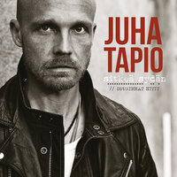 Tykkään susta niin että halkeen - Juha Tapio