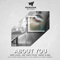 About You - Kiki & NASS & Dim Loud & Jay Hatz & Steven Tzimas & Kostas X