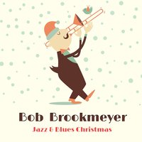 On the Sunny Side of the Street - Bob Brookmeyer