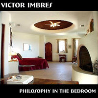 Philosophy in the Bedroom I - Victor Imbres