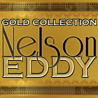 Softly, As in a Morning Sunrise (From "The New Moon") - Nelson Eddy