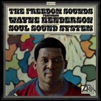 Are You Sure - The Freedom Sounds & Wayne Henderson