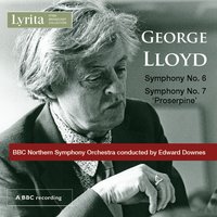 Symphony No. 7 "Proserpine": III. Finale Agitato - BBC Northern Symphony Orchestra & Edward Downes & George Lloyd