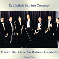 American Patrol - Kurt Henkels und sein Orchester