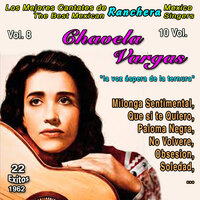 No Volvere - Chavela Vargas