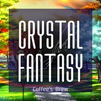 Not for Me - Crystal Fantasy