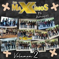 Amor Chiquito - Los Maxximos & Amigos & Reynaldo Gonzalez