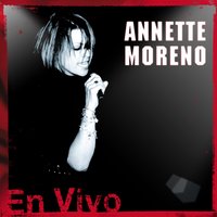 Corazón de Piedra (En Vivo) - Annette Moreno