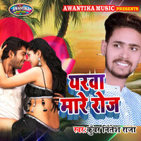 Yarva Marela Roj - kunwar nitesh raja